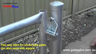 Gate Latch 2 way for round pipe and square [upl. by Dirfliw130]